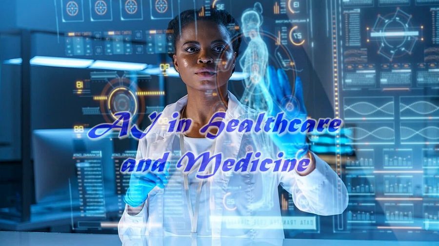 AI in Healthcare and Medicine